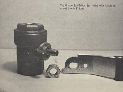 The Bronze Ball/Teflon Seat Valve with handle remove is only 2 inches long.